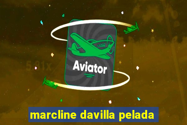 marcline davilla pelada